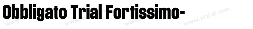 Obbligato Trial Fortissimo字体转换